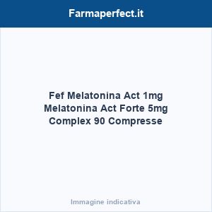Fef Melatonina Act 1mg Melatonina Act Forte 5mg Complex 90 Compresse