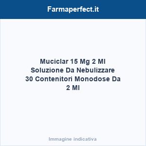 Muciclar 15 Mg/ 2 Ml Soluzione Da Nebulizzare 30 Contenitori Monodose Da 2 Ml